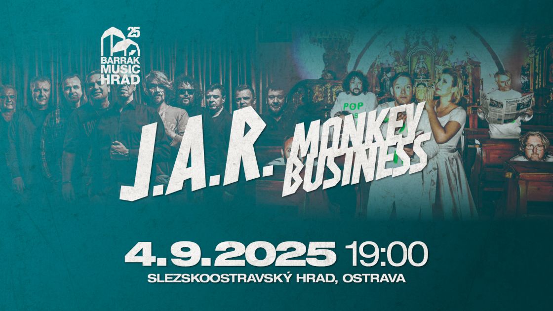 BARRÁK MUSIC HRAD 2025 - J.A.R., MONKEY BUSINESS