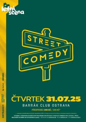 STREET COMEDY OPEN AIR - LETNÍ SCÉNA